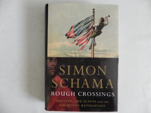 cover image Rough Crossings: Britain, the Slaves, and the American Revolution