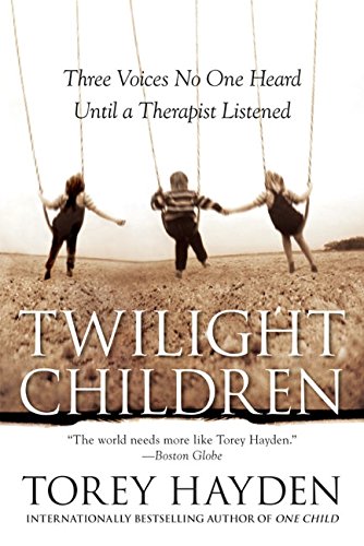 cover image TWILIGHT CHILDREN: Three Voices No One Heard Until a Therapist Listened