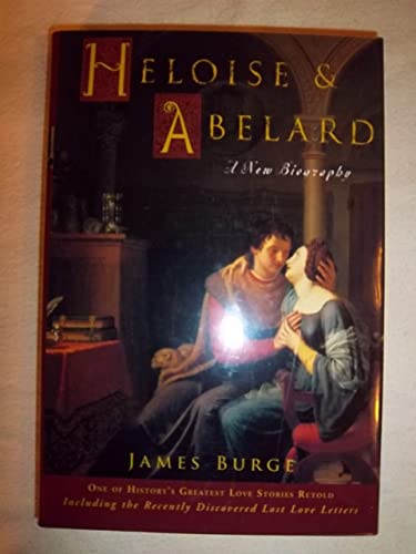 cover image HELOISE & ABELARD: A Twelfth-Century Love Story