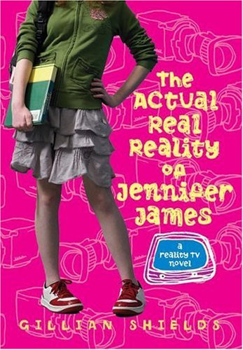 cover image The Actual Real Reality of Jennifer James