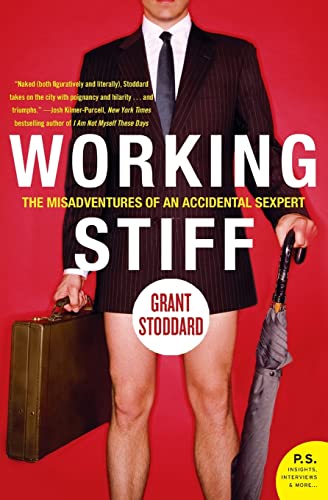 cover image Working Stiff: The Misadventures of an Accidental Sexpert