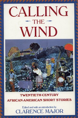 cover image Calling the Wind: Twentieth-Century African-American Short Stories