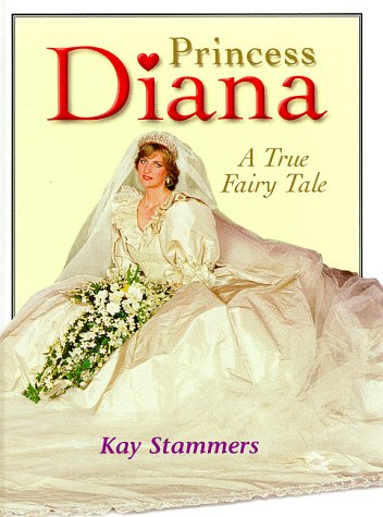 cover image Princess Diana: A True Fairy Tale