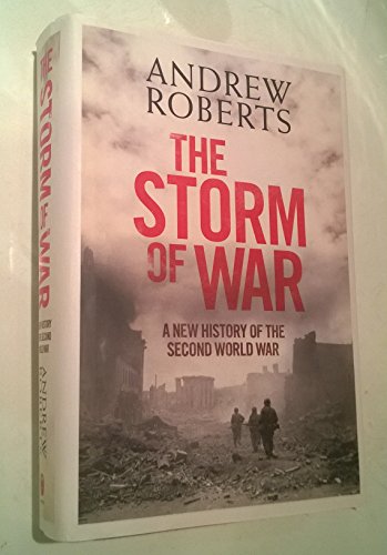 cover image The Storm of War: A New History of the Second World War