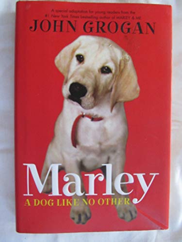 cover image Marley: A Dog Like No Other
