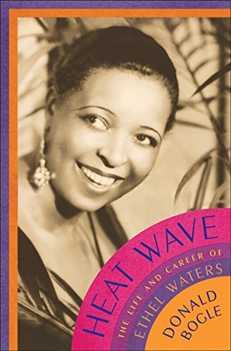 cover image Heat Wave: The Life and Career of Ethel Waters
