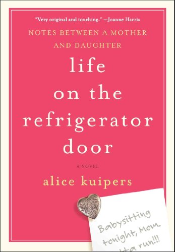 cover image Life on the Refrigerator Door: Notes Between a Mother and Daughter