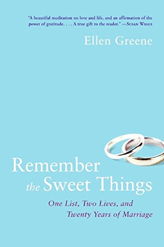 cover image Remember the Sweet Things: One List, Two Lives and Twenty Years of Marriage