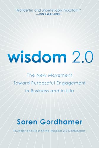 cover image Wisdom 2.0: Ancient Secrets for the Creative and Constantly Connected