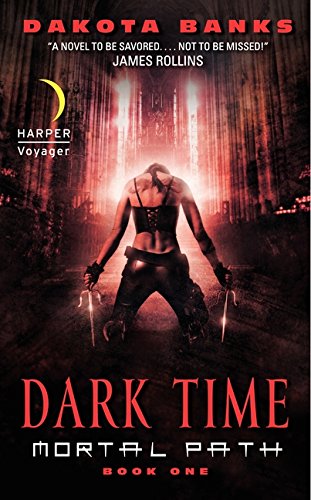 cover image Dark Time: Mortal Path, Book One