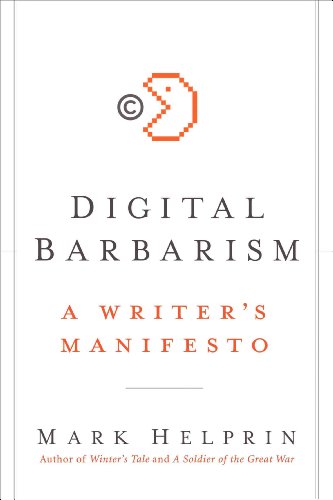 cover image Digital Barbarians: A Writer’s Manifesto