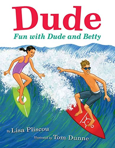 cover image Dude: Fun with Dude and Betty