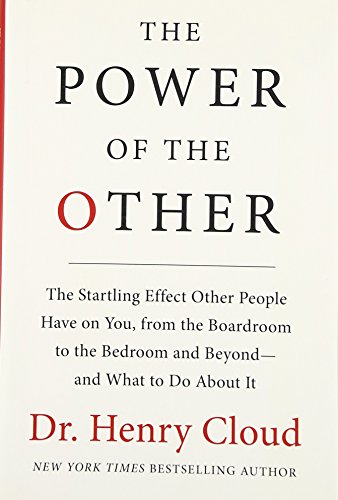 cover image The Power of the Other: The Startling Effect Other People Have on You, from the Boardroom to the Bedroom and Beyond—and What to Do About It