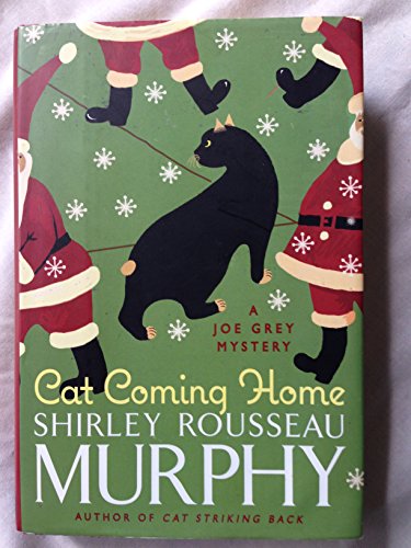 cover image Cat Coming Home: A Joe Grey Mystery
