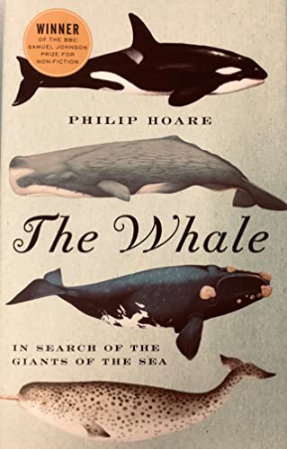 cover image The Whale: In Search of the Giants of the Deep