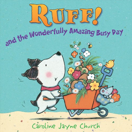 cover image Ruff! and the Wonderfully Amazing Busy Day