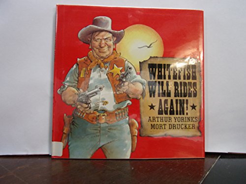 cover image Whitefish Will Rides Again!