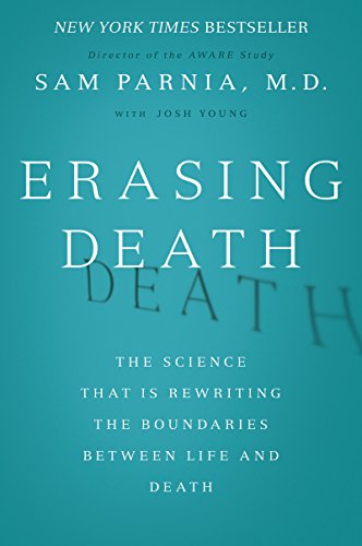 cover image Erasing Death: The Science That Is Rewriting the Boundaries Between Life and Death