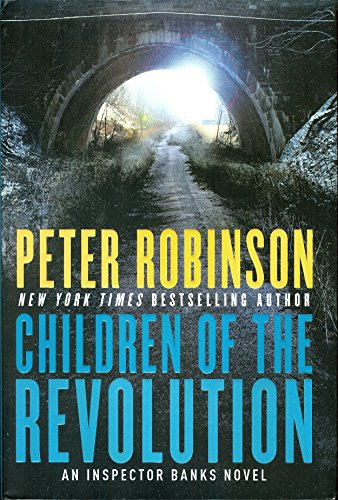 cover image Children of the Revolution: An Inspector Banks Novel