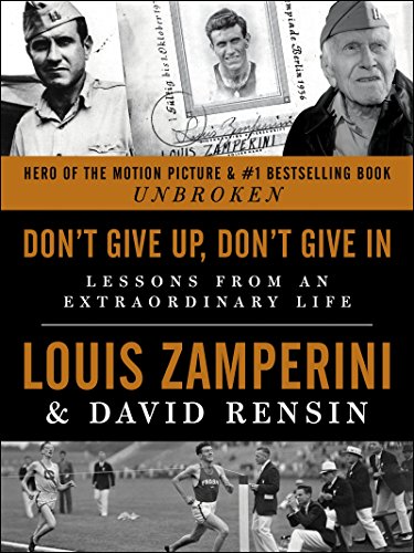 cover image Don’t Give Up, Don’t Give In: Lessons from an Extraordinary Life