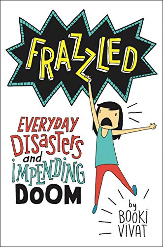 cover image Frazzled: Everyday Disasters and Impending Doom