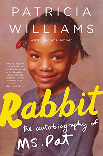 cover image Rabbit: The Autobiography of Ms. Pat