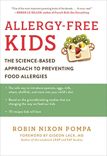 cover image Allergy-Free Kids: The Science-Based Approach to Preventing Food Allergies 
