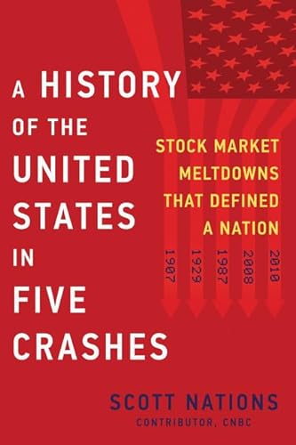 cover image A History of the United States in Five Crashes: Stock Market Meltdowns That Defined a Nation