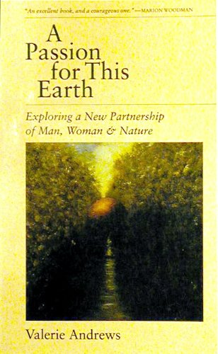 cover image A Passion for This Earth: Exploring a New Partnership of Man, Woman & Nature