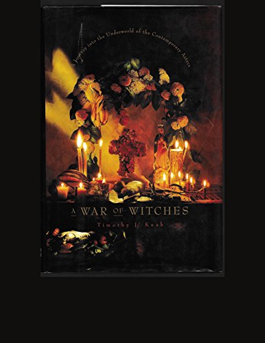 cover image A War of Witches: A Journey Into the Underworld of the Contemporary Aztecs