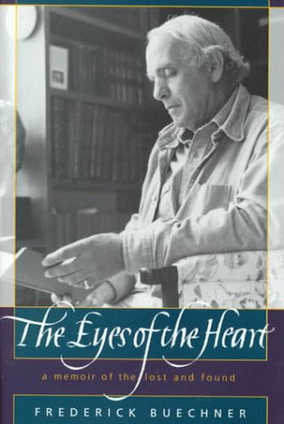 cover image The Eyes of the Heart: A Memoir of the Lost and Found