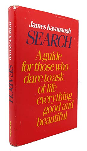 cover image Search: A Guide for Those Who Dare to Ask of Life Everything Good and Beautiful