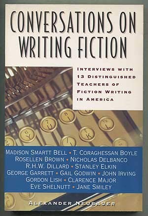 cover image Conversations on Writing Fiction: Interviews with Thirteen Distinguished Teachers of Fiction Writing in America