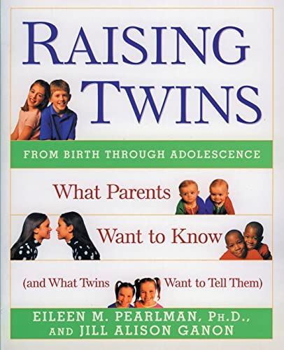 cover image Raising Twins: What Parents Want to Know (and What Twins Want to Tell Them)