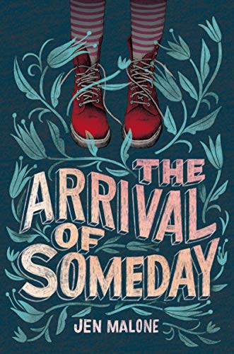cover image The Arrival of Someday