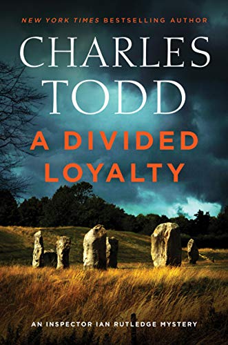 cover image A Divided Loyalty: An Inspector Ian Rutledge Mystery