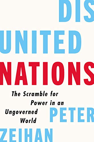 cover image Disunited Nations: The Scramble for Power in an Ungoverned World