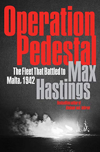 cover image Operation Pedestal: The Fleet That Battled to Malta, 1942