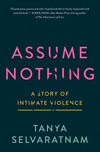 cover image Assume Nothing: A Story of Intimate Violence 