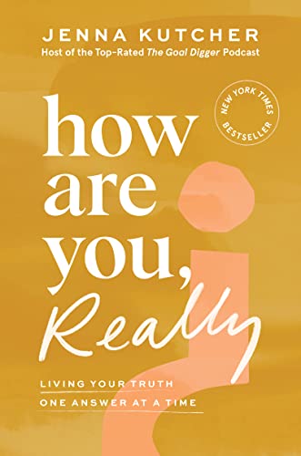 cover image How Are You, Really?: Living Your Truth One Answer at a Time 