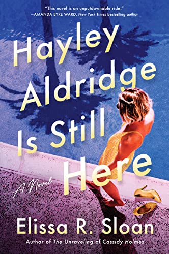 cover image Hayley Aldridge Is Still Here
