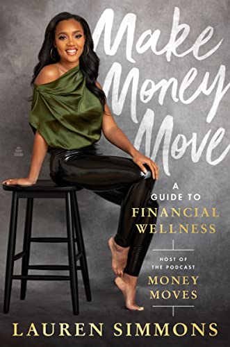 cover image Make Money Move: A Guide to Financial Wellness