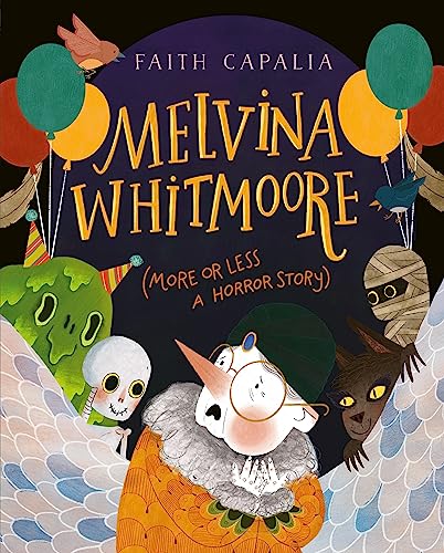 cover image Melvina Whitmoore (More or Less a Horror Story)