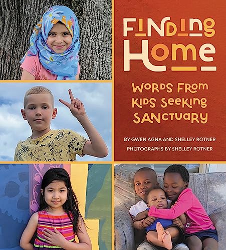 cover image Finding Home: Words from Kids Seeking Sanctuary