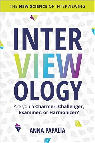 cover image Interviewology: The New Science of Interviewing
