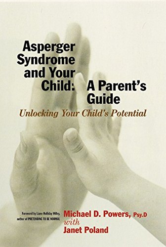 cover image Asperger Syndrome and Your Child: A Parent's Guide