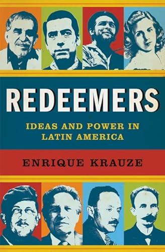 cover image Redeemers: Ideas and Power in Latin America