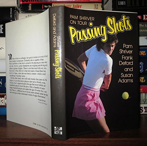 cover image Passing Shots: Pam Shriver on Tour