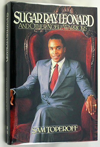 cover image Sugar Ray Leonard & Other Noble Warriors