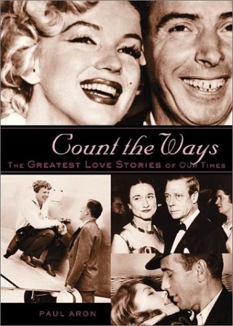 cover image Count the Ways: The Greatest Love Stories of Our Times
